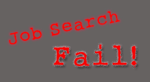 Job Search Fail